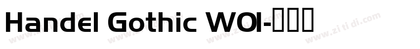 Handel Gothic W01字体转换